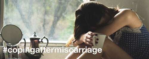 Miscarriage (How to Cope)